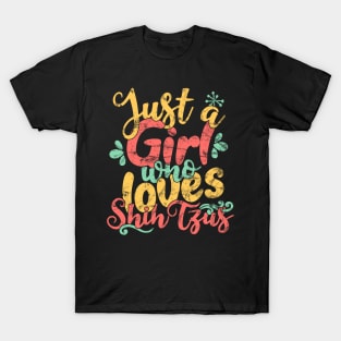 Just A Girl Who Loves Shih Tzus Gift graphic T-Shirt